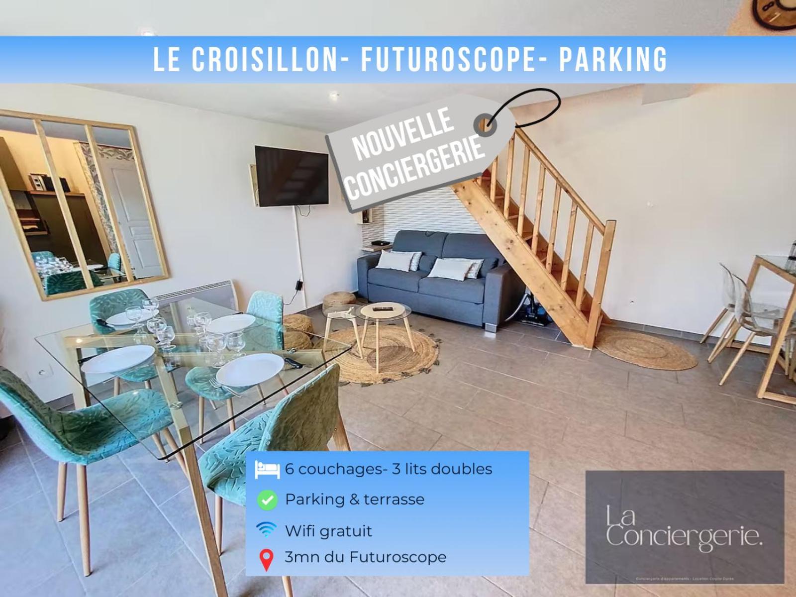 Le Croisillon -Futuroscope-Parking-Laconciergerie Chasseneuil-du-Poitou Bagian luar foto